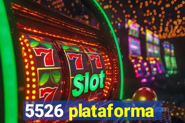 5526 plataforma